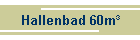 Hallenbad 60m